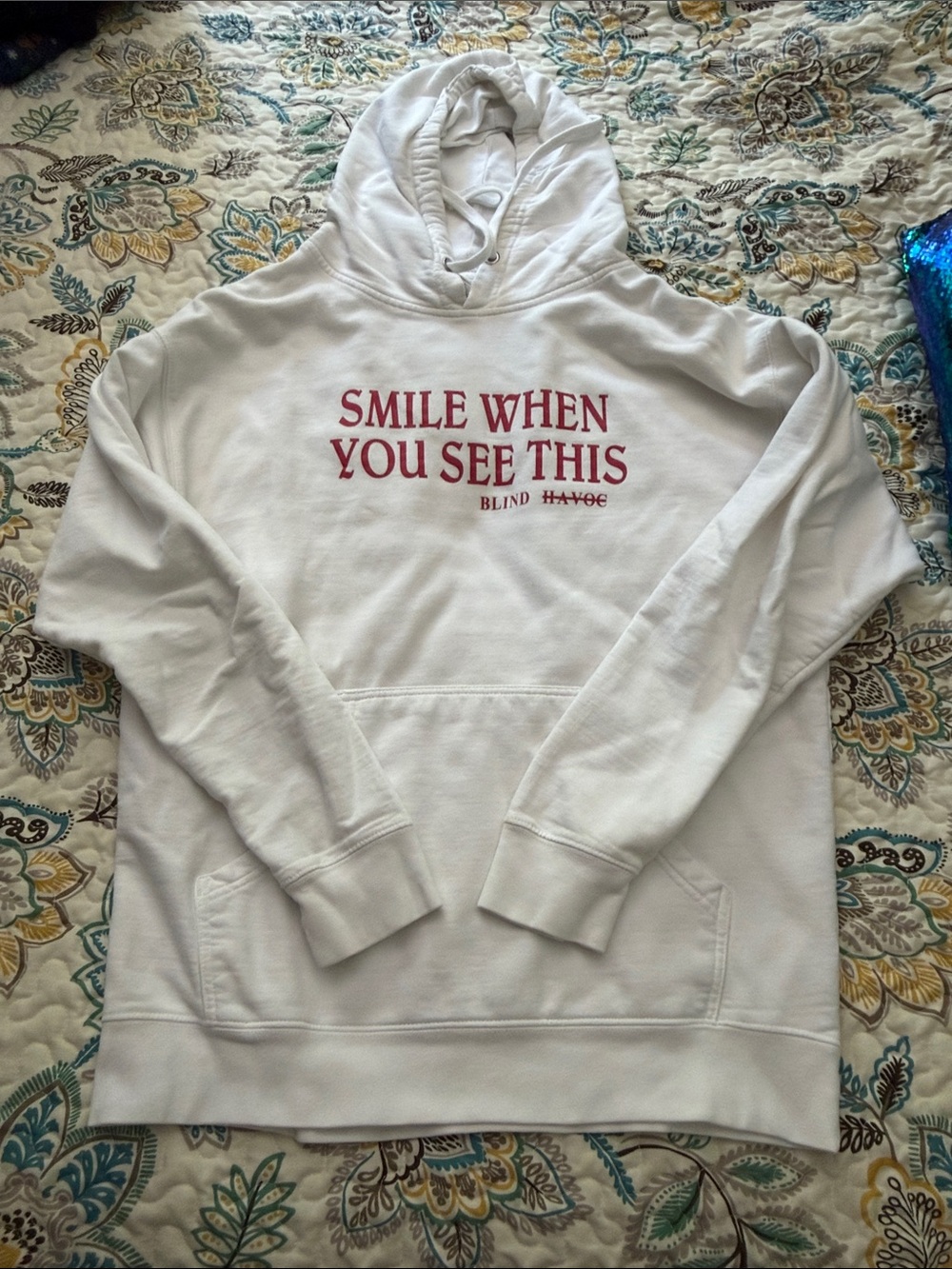 Blind Havoc- White Hoodie - "Smile When You See This"